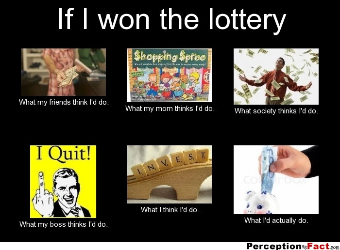 if-i-won-the-lottery-what-people-think-i-do-what-i-really-do