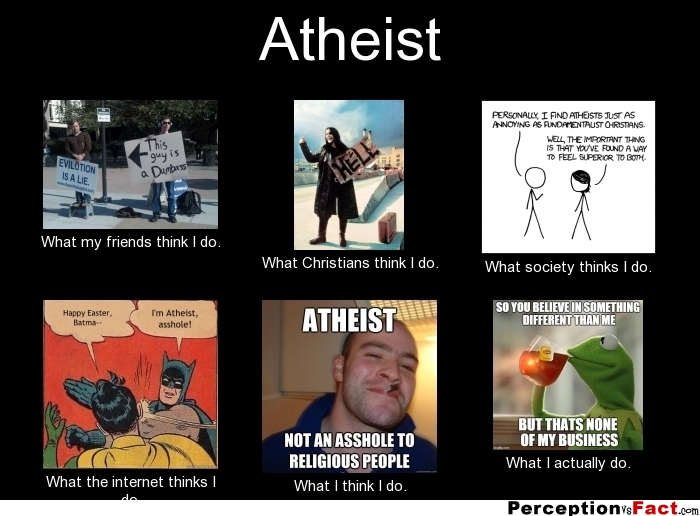 frabz-Atheist-What-my-friends-think-I-do-What-Christians-think-I-do-Wh-7c9b71.jpg